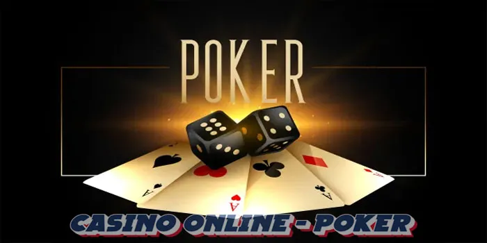 Online Casino – Cara Membaca Lawan Dalam Permainan Poker