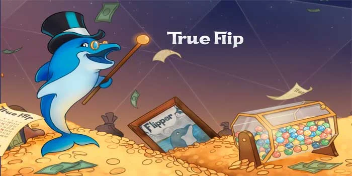 True Flip Casino – Membawa Hiburan Berkualitas Ke Puncak Kesuksesan